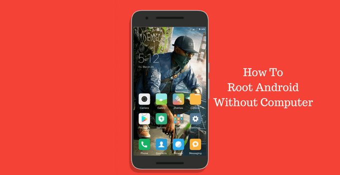 Root Android phone without PC