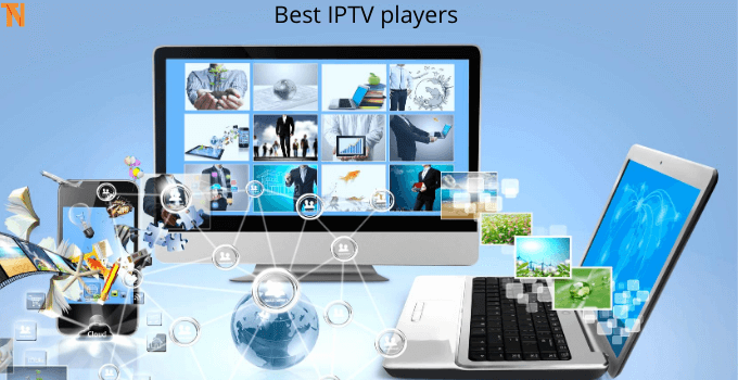 Best IPTV players