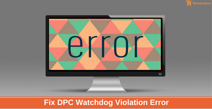 dpc watchdog violation