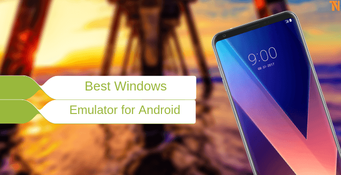 Best Windows Emulator for Android