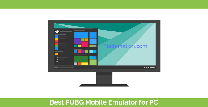 Best PUBG Mobile Emulator for PC