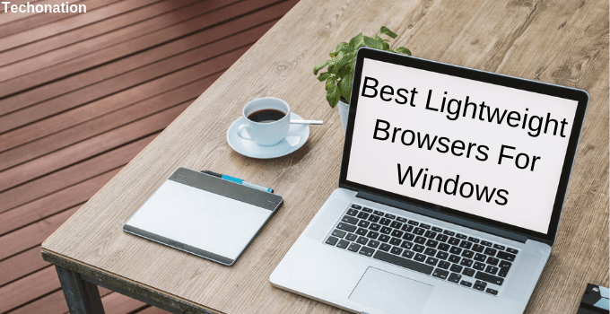 best lightweight browsers