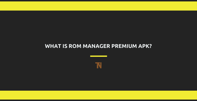 Rom Manager Premium apk