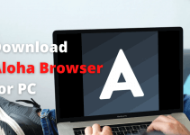 Aloha Browser For PC