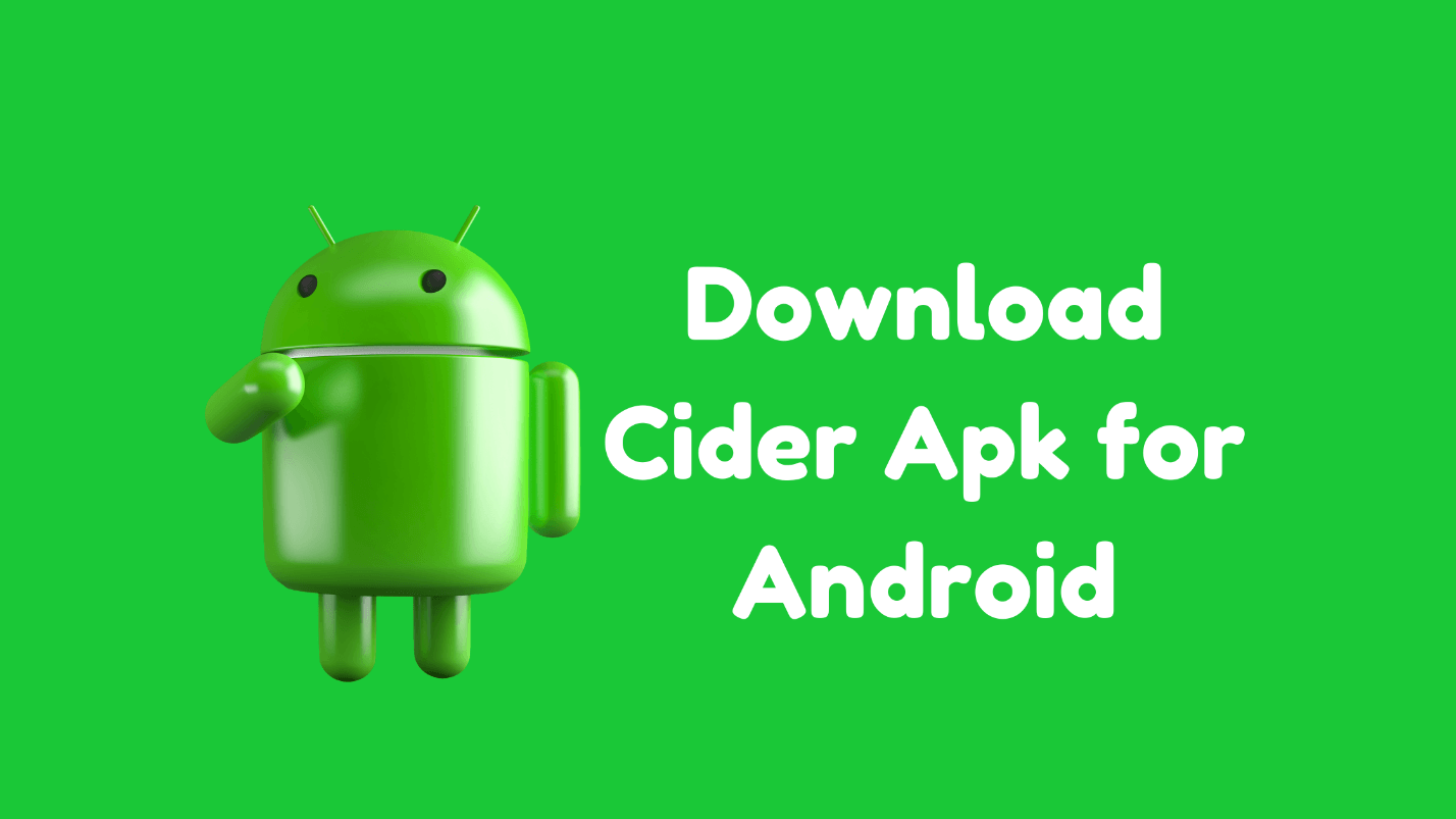 Cider Apk Download Latest Version  Working  2023 - 24