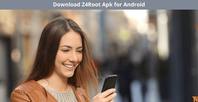 Z4Root APK