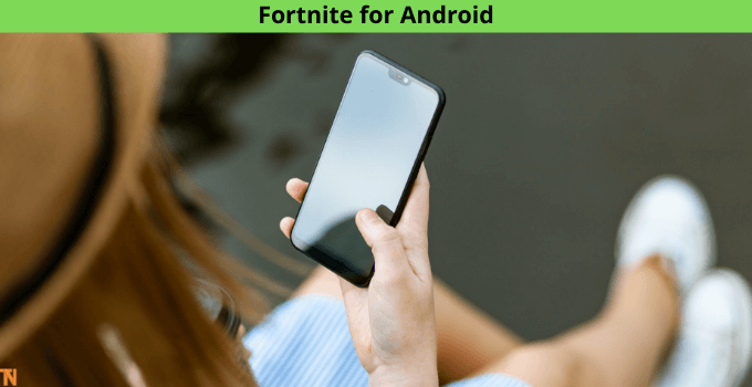 Fortnite mobile apk