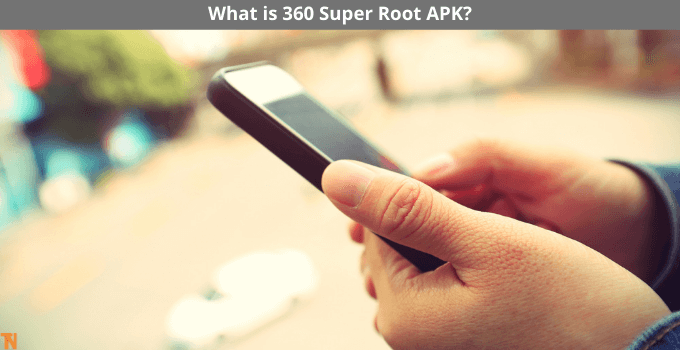 360 Super Root App