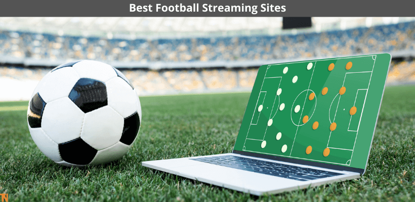 football streaming sites