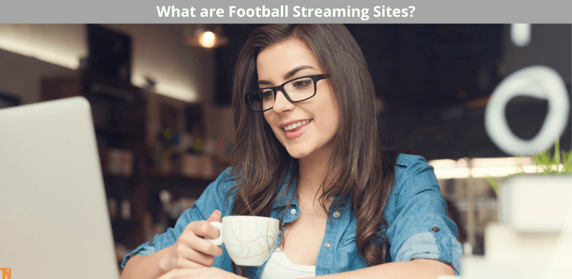 live football streaming sites