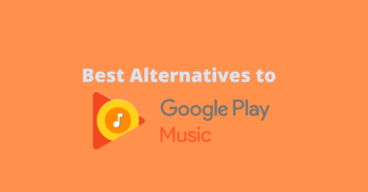 Google Play Music Alternatives